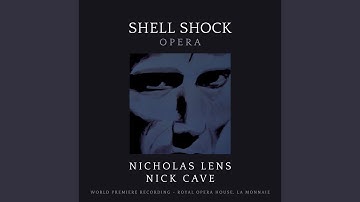 Lens: Shell Shock: XV. Canto Of The Orphans