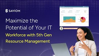 Maximize the Potential of Your IT Workforce with 5th Gen Resource Management Software