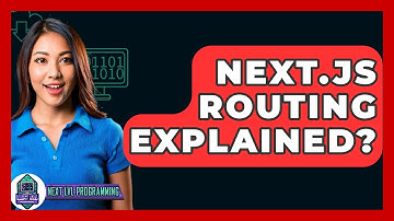 Next.js Routing Explained? - Next LVL Programming