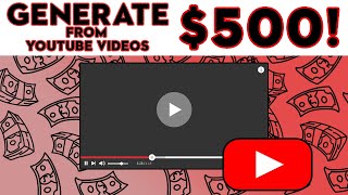 Generate $500 Watching Youtube Videos | Make Money Online