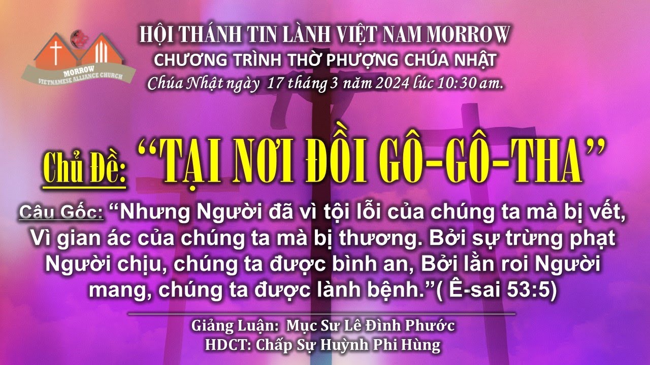 CHƯƠNG TRÌNH THỜ PHƯỢNG - SÁNG CHÚA NHẬT ngày 17 tháng 3 năm 2024