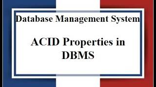 Lec: 07 | ACID Properties | DBMS | Bangla Tutorial