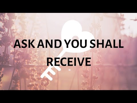 ask-and-you-shall-receive