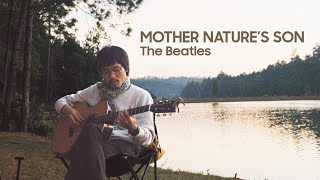 Mother Nature&#39;s Son - The Beatles (cover)