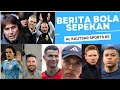 Berita Bola Internasional Dalam Sepekan