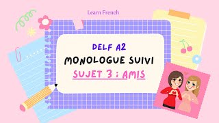 Ma Meilleure Amie | Production Orale | Monologue Suivi | Speaking Exam Test Practice - DELF A2