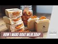 How i make goat milk soap