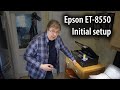Epson ET-8550 setup. Initial install of the Epson EcoTank A3+ printer. Ink loading and software