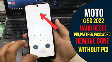 Moto G 5G (2022): Forgot Password, PIN, or Pattern No PC | How to Factory Reset Moto G 5G