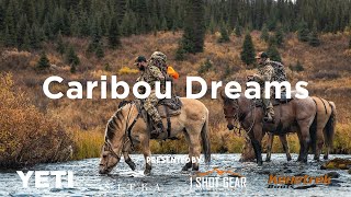 Season 4 Episode 5: Caribou Dreams