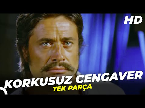 Korkusuz Cengaver | Cüneyt Arkın Türk Filmi Full