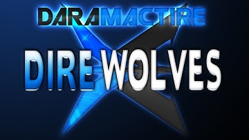 World of Warcraft, Dire Wolves