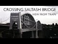 View from the train crossing the Saltash bridge