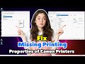 How to Fix Missing Printing Properties of Canon Printers in Windows 11 PC or Laptop