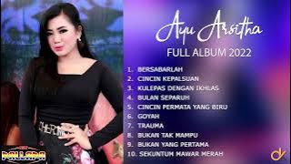 AYU ARSITHA -FULL ALBUM 2022- Dangdut Koplo, bikin Melek dan bikin Goyang NEW PALAPA