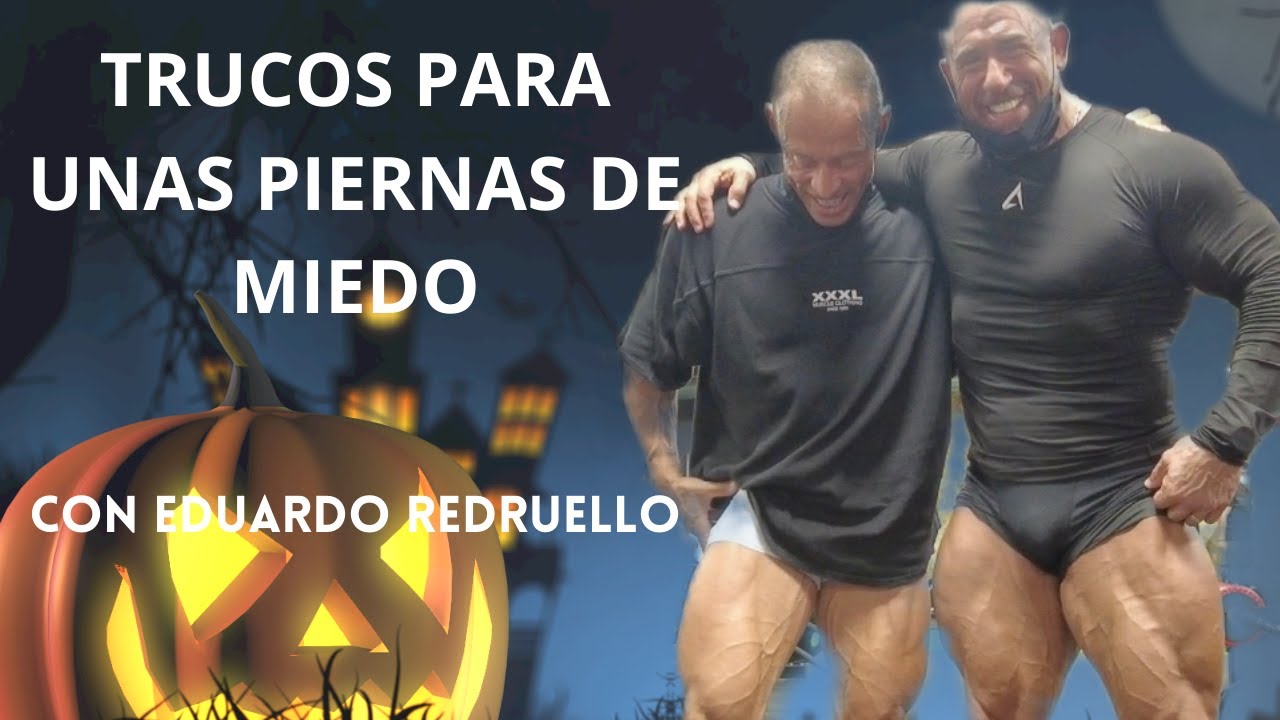 TRUCOS PARA TENER UNAS PIERNAS DE MIEDO/ CON EDUARDO REDRUELLO
