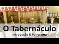 01 - O que  é o Tabernáculo