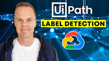 How to use Label Detection on Images in UiPath - UiPath/Cloud Vision Tutorial #3