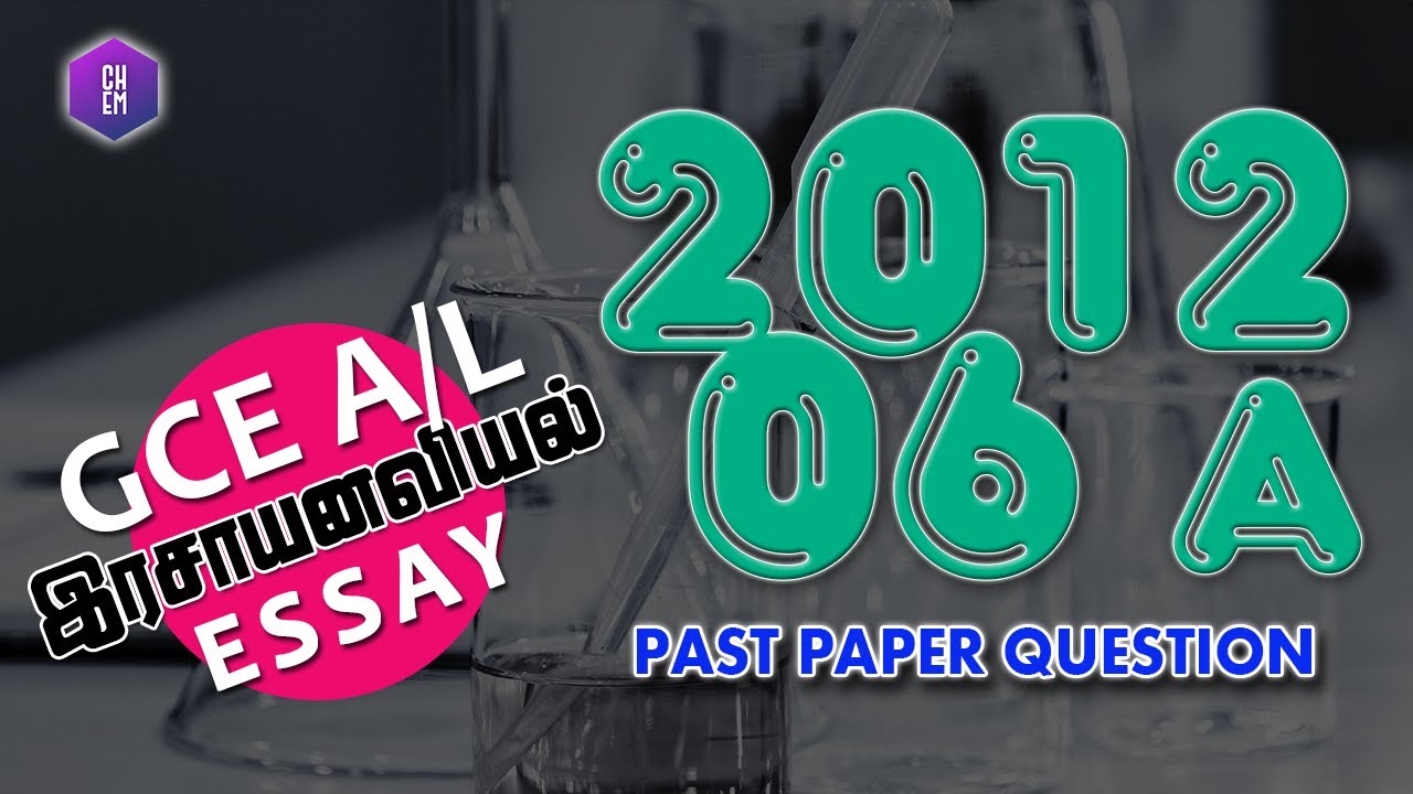 2012 6a #Chemistry #essay #discussion Ion Equilibrium Tamil அயன் சமநிலை Ka pH pKa