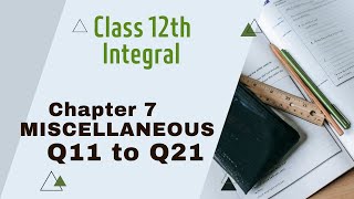 Class 12th math, ch7, miscellaneous Q11 to Q20, solution, NCERT math, CBSE Board,