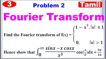 TPDE | MA3351 | Unit 4 | Fourier Transform | Fourier Transform in Tamil | Problem 2
