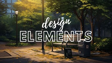 Design Elements in Landscape Architecture