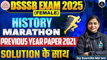 DSSSB PGT History Previous Year Paper 2021 | DSSSB PGT History Marathon 2025 | DSSSB PGT 2025