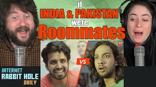If India And Pakistan Were Roommates | Independence Day Special | Being Indian | irh daily REACTION!