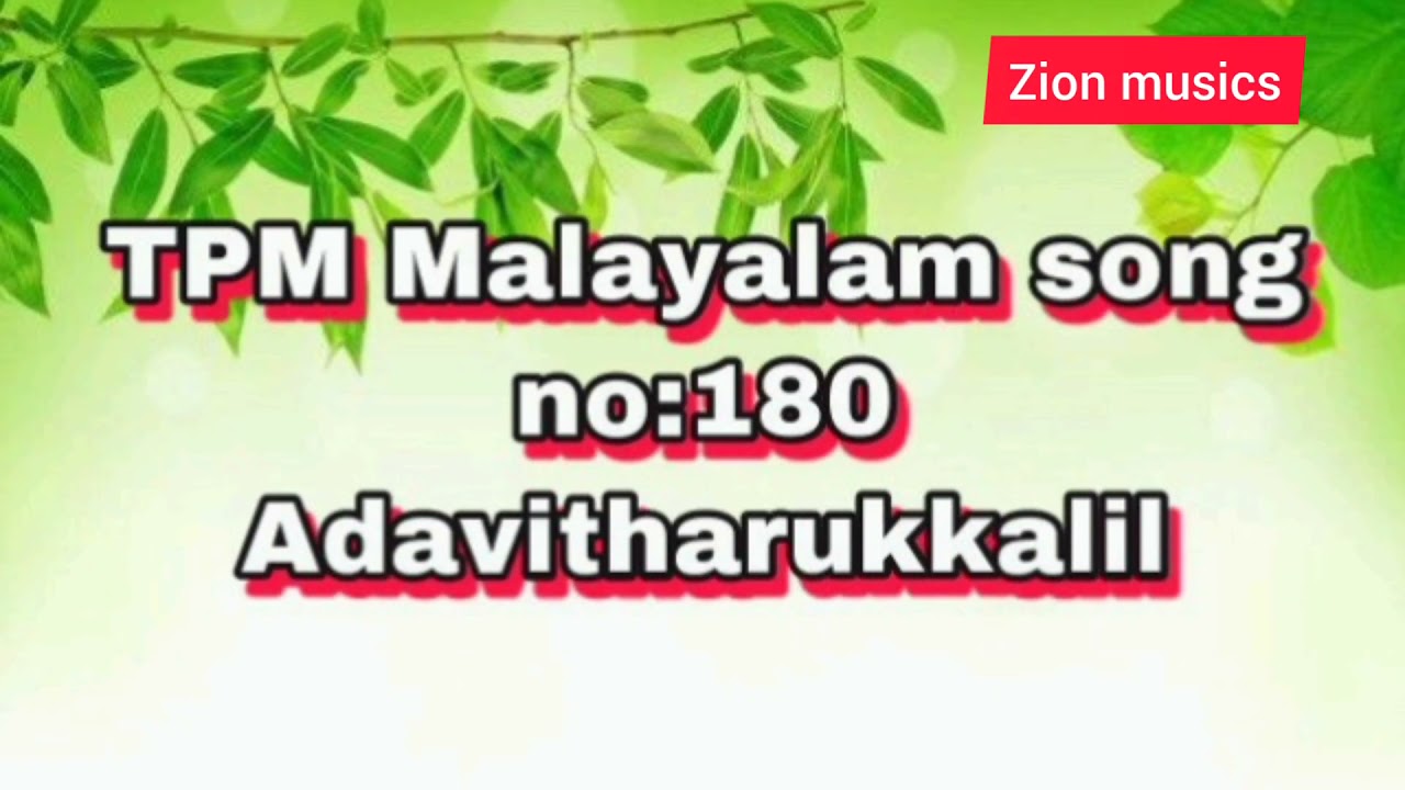 Adavitharukkalil Tpm Malayalam song no 180