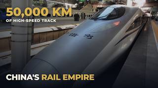 How China Built the World's Biggest High-Speed Rail Network