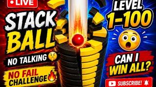 🔴 LIVE Stack Ball | No Talking 😶 | Level 1-100 Challenge 🔥