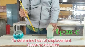 To determine heat of displacement of cuso4 slon by zinc dust #12thchemistry #lab @a2zpractical991