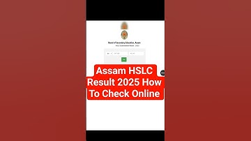 How To Check Assam HSLC Result 2025 ? HSLC Ka Result Kaise Check Kare 2025 ? #hsresult2025