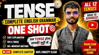 🔥 TENSE Complete in ONE SHOT | All Tenses from Basic to Advanced | English Grammar Marathon