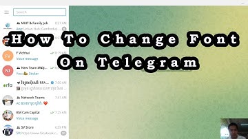 EP24 | How To Change Font On Telegram