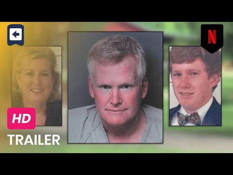 Murdaugh Murders: A Southern Scandal - Official Trailer - Netflix