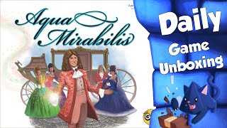 Aqua Mirabilis - Daily Game Unboxing