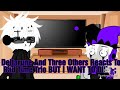 Deltarune And Three Others React To Bad Time Trio BUT I WANT TO DIE ;-;.Video In Desc.