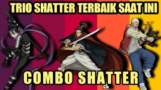 COMBO TERBAIK ONE PUNCH MAN THE STRONGEST - COMBO SHATTER - One Punch Man The Strongest