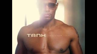 Video thumbnail of "Tank- Your one"