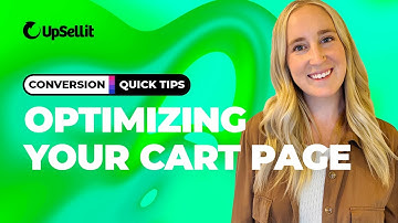 Conversion Quick Tips - Optimizing Your Cart Page