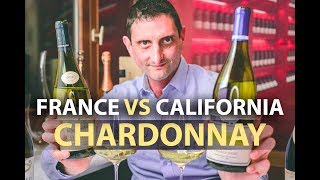 France vs California Chardonnay Comparing Napa vs Burgundy Wine