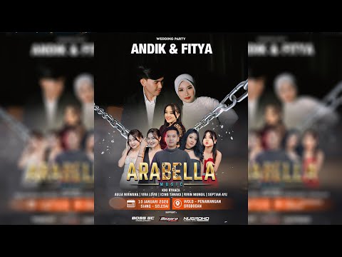 🔴LIVE STREAMING ARABELLA MUSIC - WEDDING PARTY INDRA \u0026 NAFI | KRAJAN TRUWOLU NGARINGAN GROBOGAN