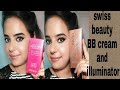 Swiss Beauty B B Foundation and peral illuminator || Review/Demo/ Price