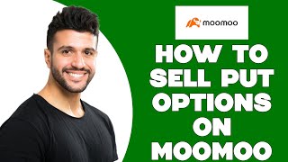 How To Sell Put Options On Moomoo (2025)