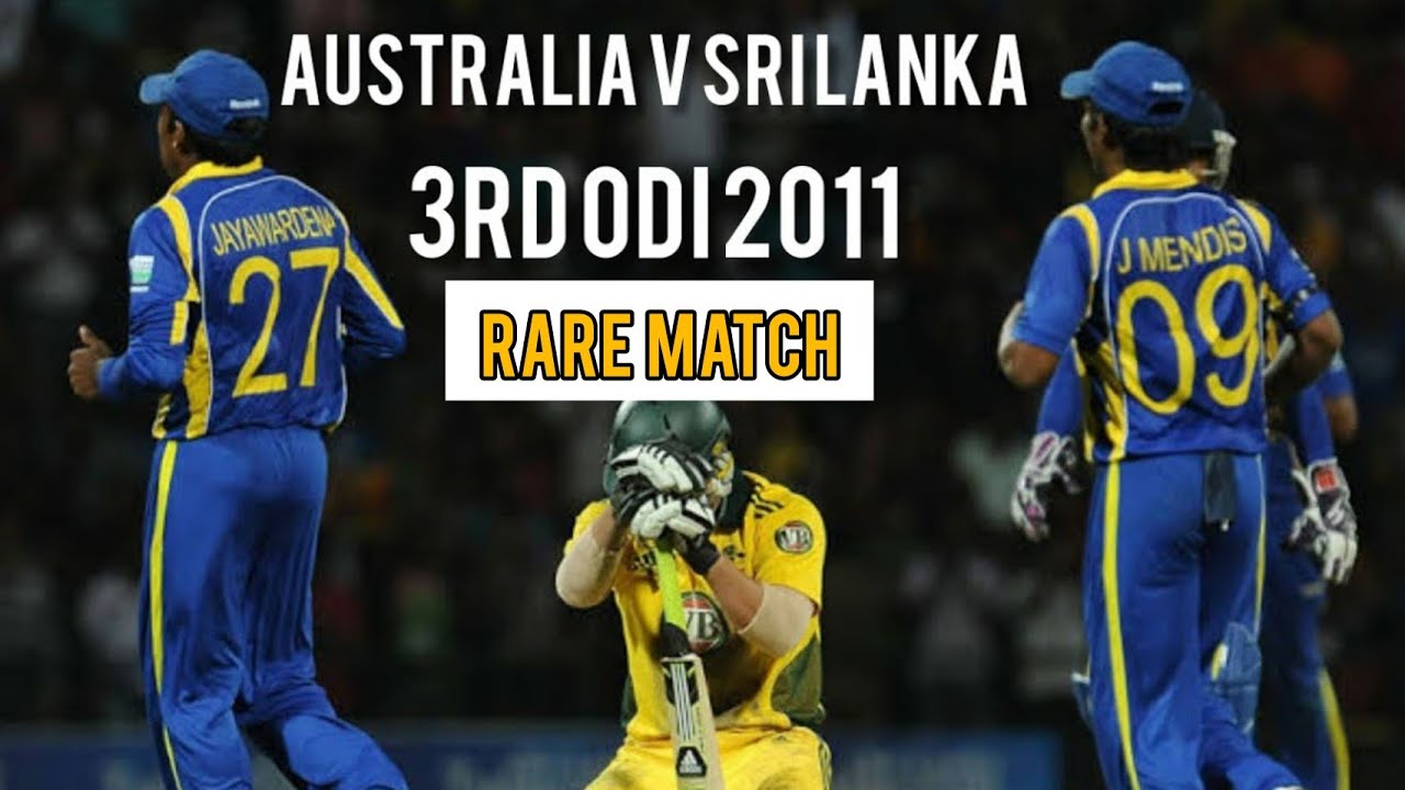 Rare Match Australia V Sri Lanka 3rd ODI 2011 Full Highlights