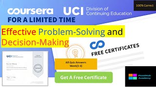 Effective Problem-Solving and Decision-Making Coursera Quiz Answers Week(1-4) | 100% Correct Answers