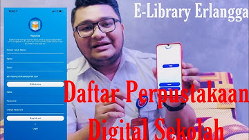 Cara Daftar Perpustakaan Digital Sekoalah | E-Library Erlangga| Regristrasi Perpustakaan Digital