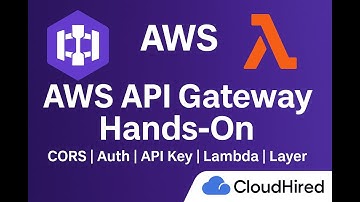 👉 AWS API Gateway Real-Time | CORS, Auth, API Key, Lambda Trigger, Python Layer & IAM Role