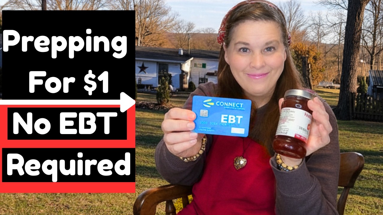 Prepping for $1 or Less — WITHOUT EBT CARDS